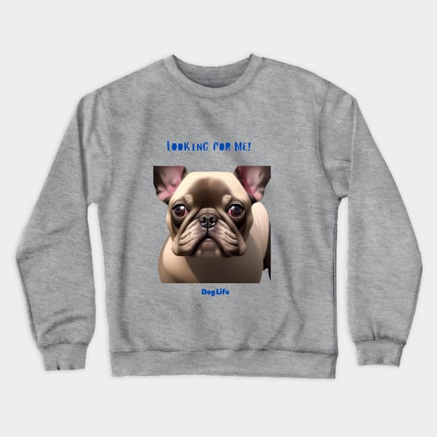 Its a Dog's life Crewneck Sweatshirt by No sitting on the sideline  podcast dad 